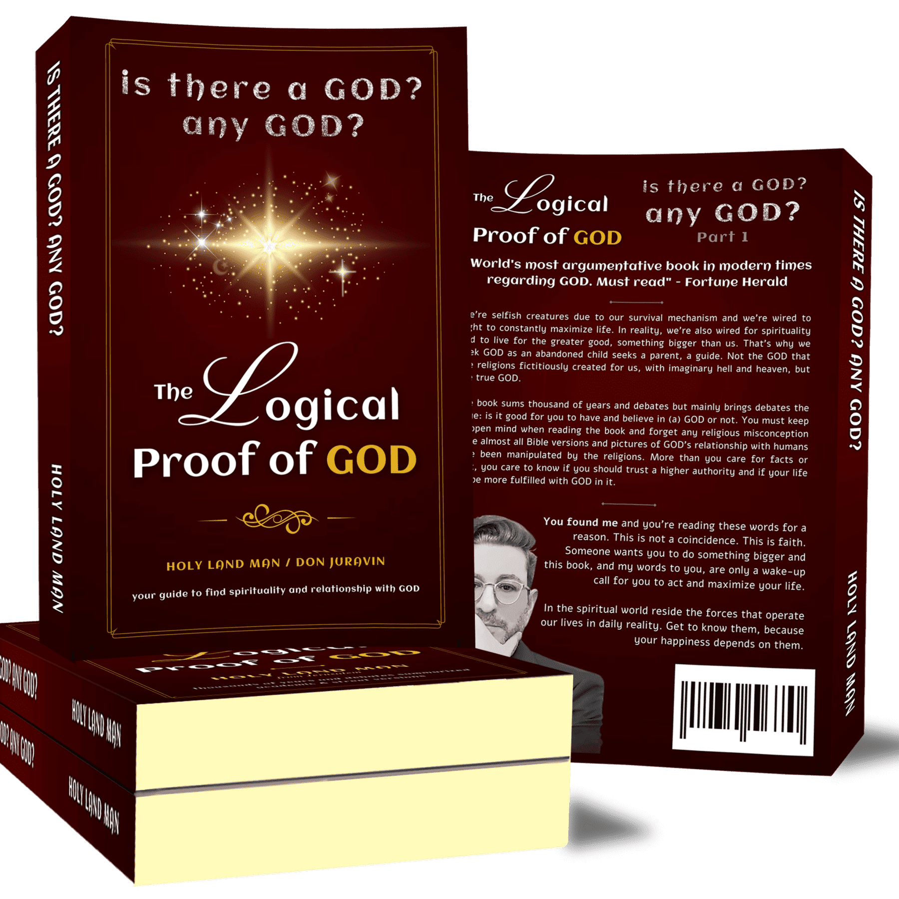 The logical proof of GOD book by Don Juravin and Holy Land Man