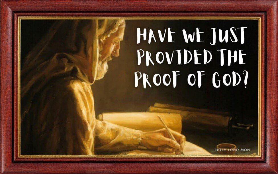 Have we just provided the proof of God