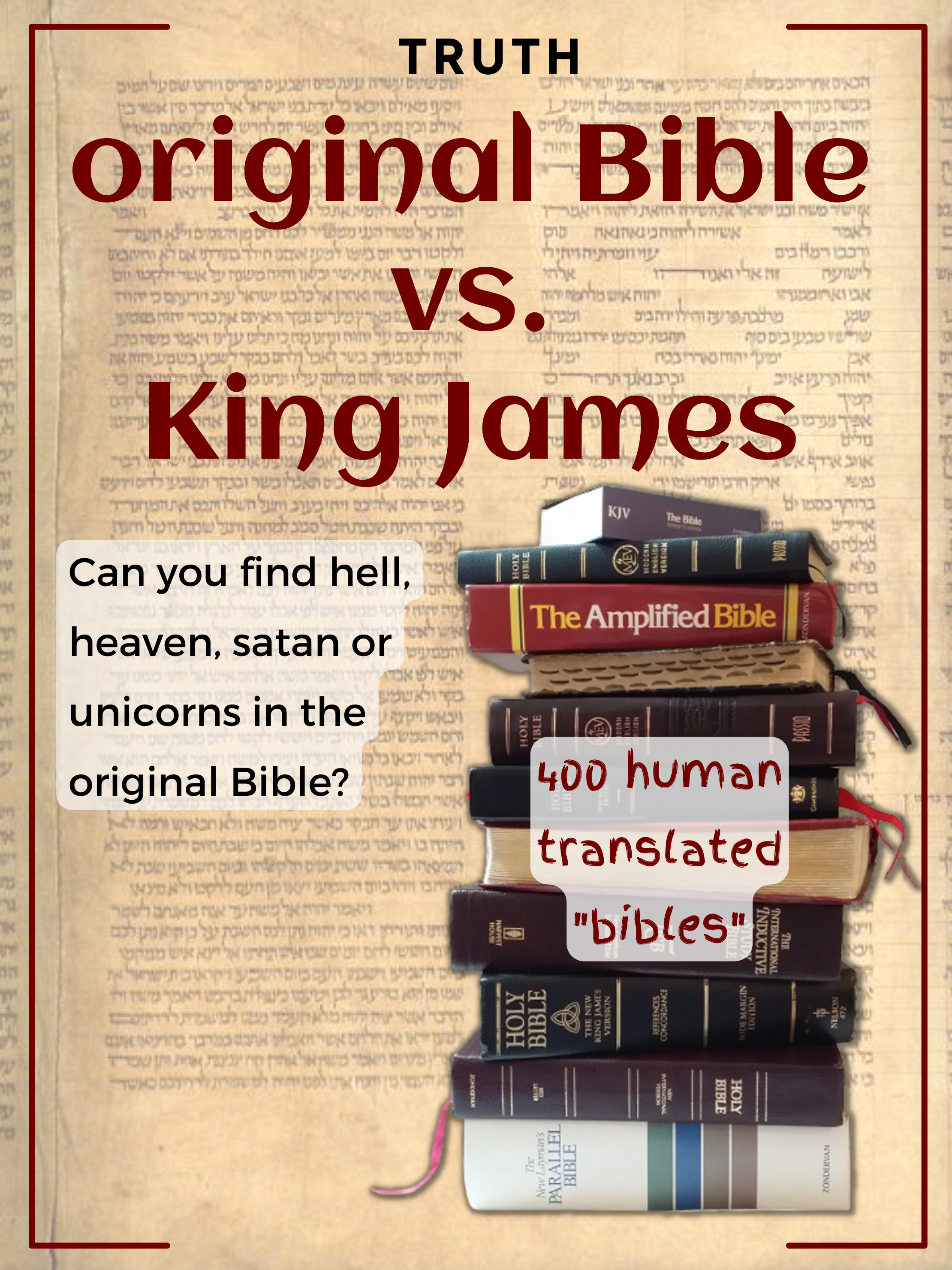 Truth: Original Bible vs. King James