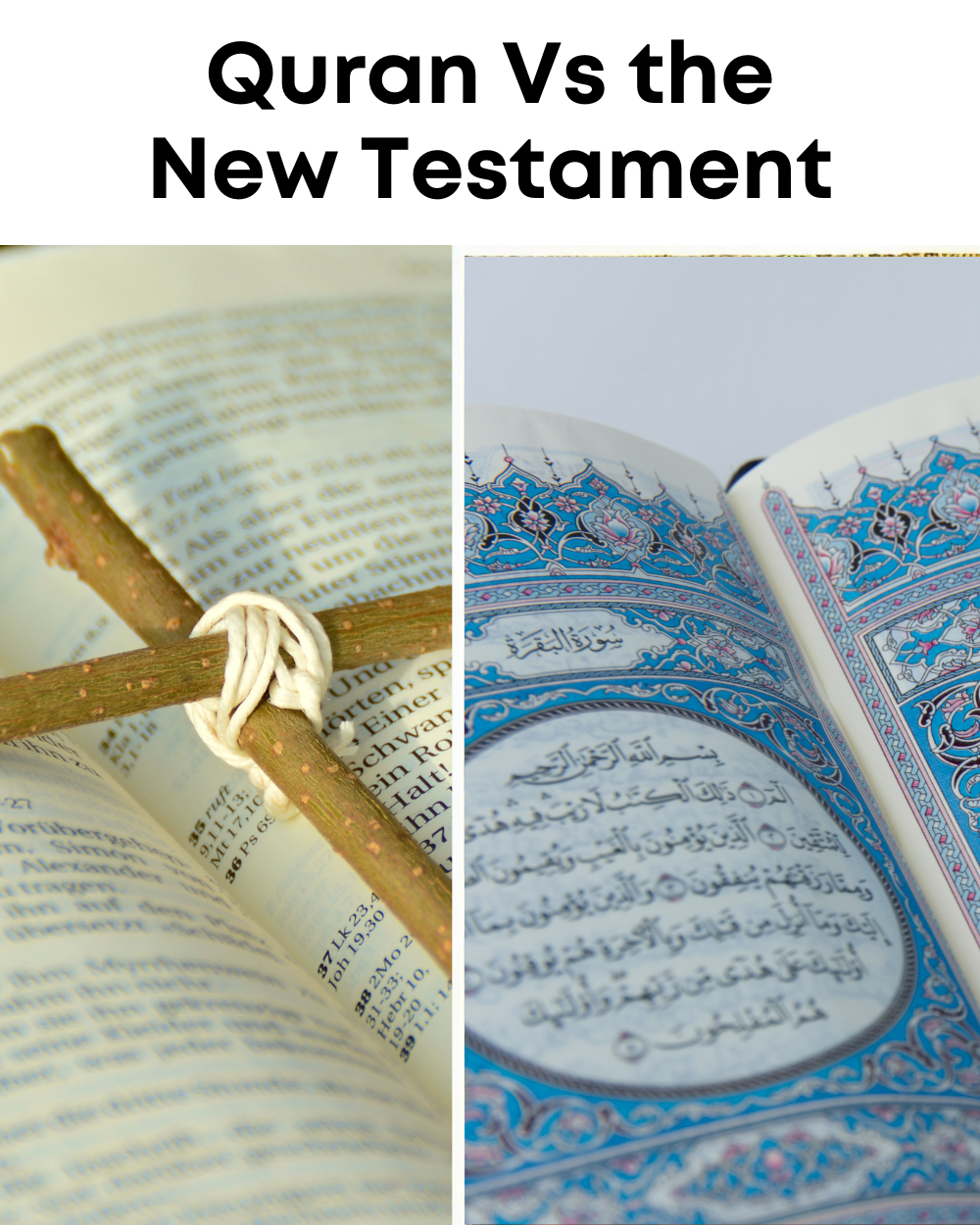 Quran Vs the New Testament